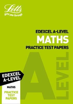 Edexcel A-Level Maths Practice Test Papers by Letts A-Level image