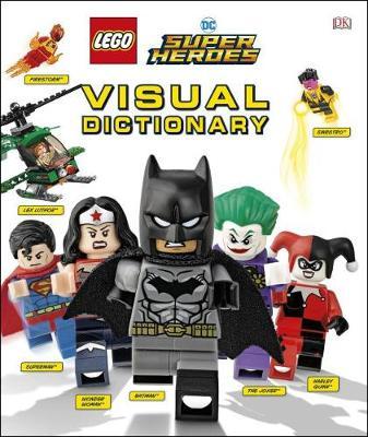 LEGO DC Comics Super Heroes Visual Dictionary (Library Edition) on Hardback by Elizabeth Dowsett