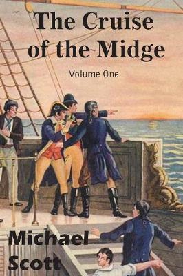 The Cruise of the Midge Volume One by Michael Scott image