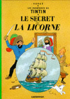 Le Secret de la Licorne (The Adventures of Tintin #11 - French) by Herge image
