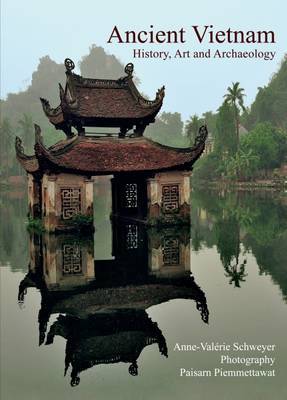 Ancient Vietnam by Anne-Valerie Schweyer image
