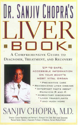 Dr Sanjiv Chopra's Liver Book: A Comprehensive Guide to Diagnosis, Treatment and Recovery by Sanjiv Chopra image