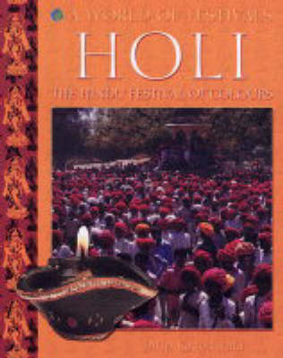 Holi: The Hindu Festival of Colours by Dilip Kadodwala image