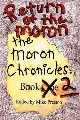 Return of the Moron: The Moron Chronicles: Book 2 by Mike Preston image