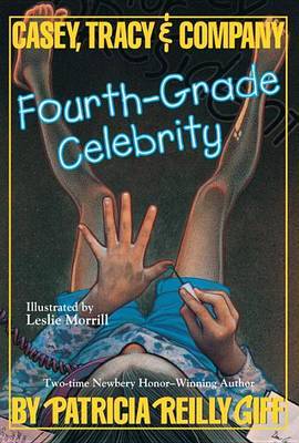 Fourth Grade Celebrity by Patricia Reilly Giff image