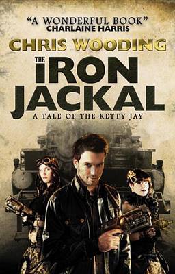 The Iron Jackal by Chris Wooding image