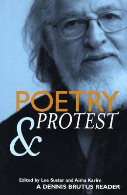 Poetry And Protest by Dennis Brutus image