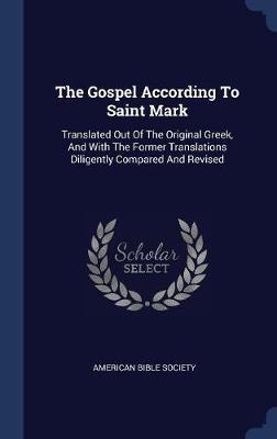 The Gospel According to Saint Mark by American Bible Society image
