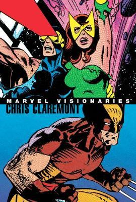Marvel Visionaries: Chris Claremont by Chris Claremont image