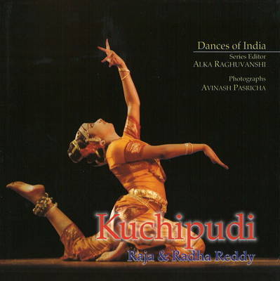 Kuchipudi on Hardback by Raja Reddy