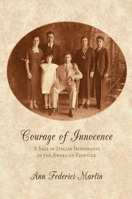 Courage of Innocence on Hardback by Ann Federici-Martin