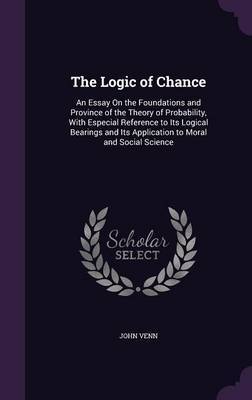 The Logic of Chance by John Venn image