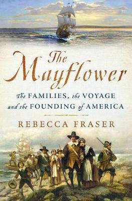 The Mayflower by Rebecca Fraser image