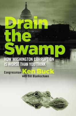 Drain the Swamp by Ken Buck image
