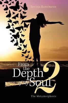 From the Depth of My Soul 2 by Toniajo Ramcharan image