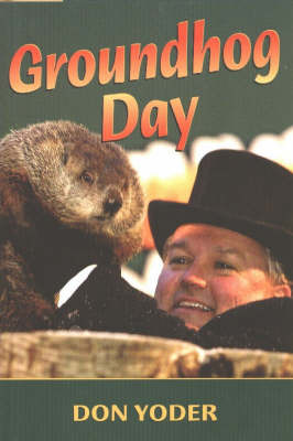 Groundhog Day by Don Yoder image