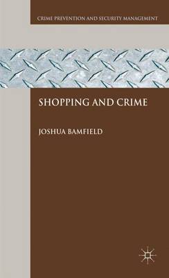 Shopping and Crime by J. Bamfield image