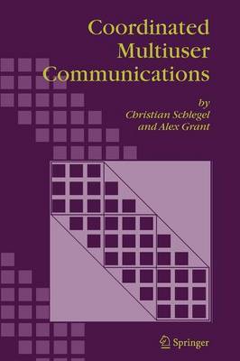 Coordinated Multiuser Communications by Christian B. Schlegel image