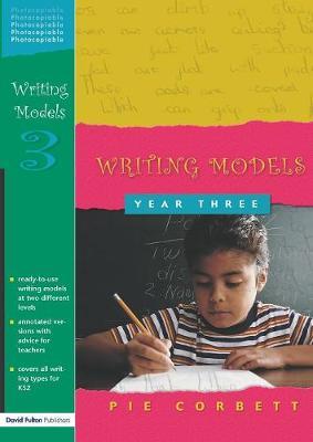 Writing Models Year 3 by Pie Corbett image