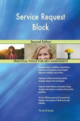 Service Request Block Second Edition by Gerardus Blokdyk image