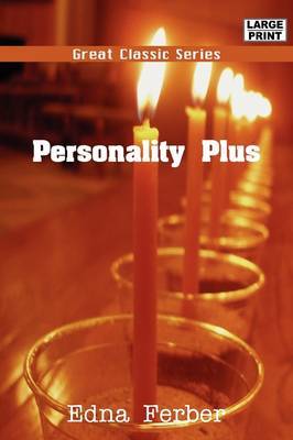 Personality Plus on Paperback by Edna Ferber