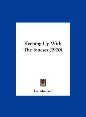 Keeping Up with the Joneses (1920) by Pop Momand image
