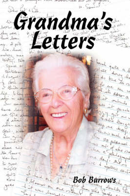 Grandma's Letters on Hardback by Bob Burrows