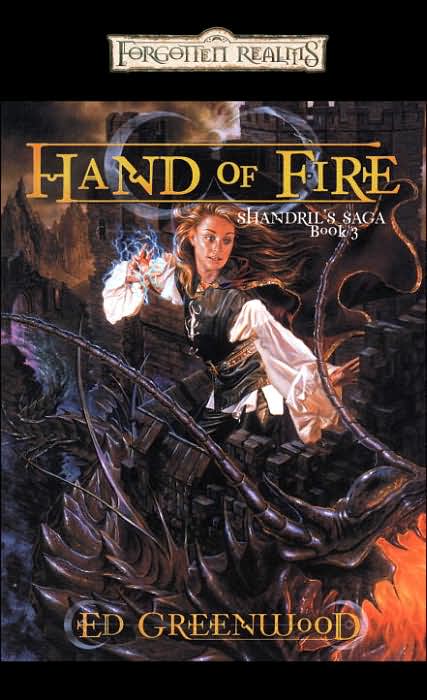 Forgotten Realms: Hand of Fire (Shandril's Saga #3) by Ed Greenwood image