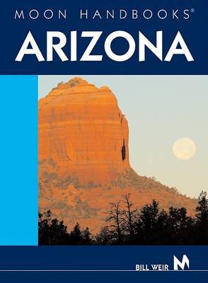 Moon Arizona on Paperback by Bill Weir