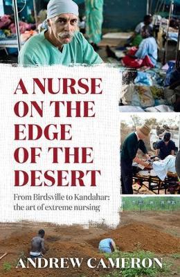 A Nurse on the Edge of the Desert by Andrew Cameron