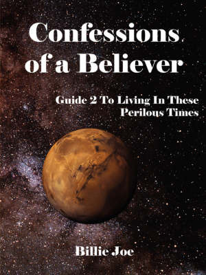 Confessions of a Believer by Billie Joe image