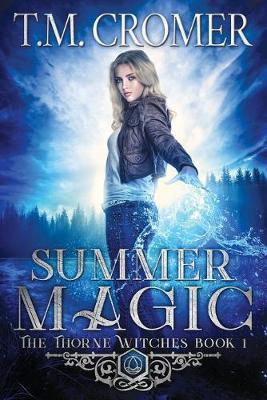 Summer Magic by T M Cromer image