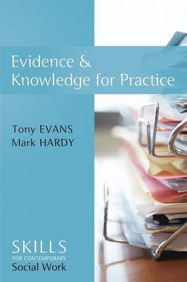 Evidence and Knowledge for Practice by Tony Evans image