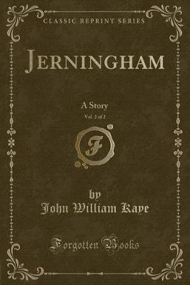 Jerningham, Vol. 2 of 2 by John William Kaye image