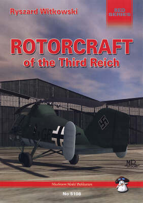 Rotorcraft of the Third Reich by Ryszard Witowski image