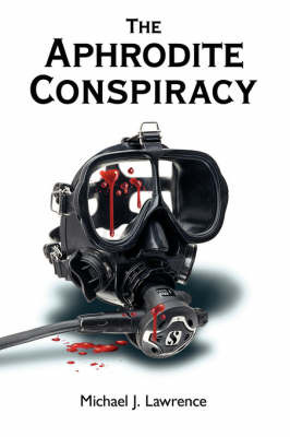 The Aphrodite Conspiracy by Michael J Lawrence image