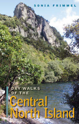 Day Walks of Central North Island by Sonia Frimmel image