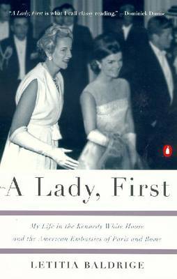 A Lady, First by Letitia Baldrige image