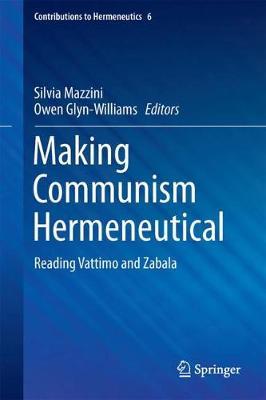 Making Communism Hermeneutical on Hardback