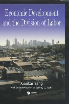 Economic Development and the Division of Labor by Xiaokai Yang image