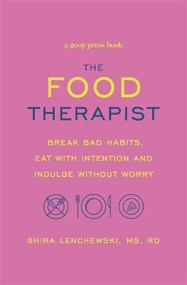 The Food Therapist by Shira Lenchewski image