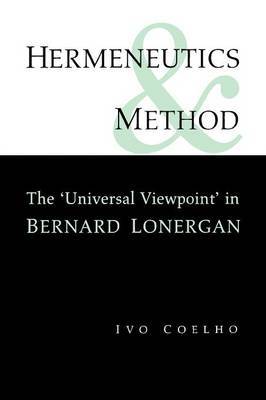 Hermeneutics and Method by Ivo Coelho