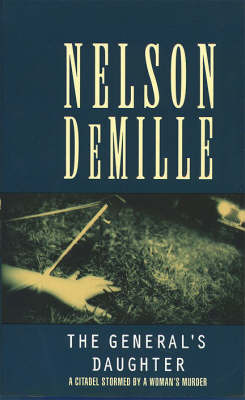 The General's Daughter on Paperback by Nelson DeMille