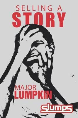 Selling a Story by Major Lumpkin image
