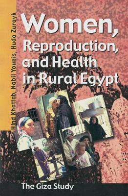 Women, Reproduction, and Health in Rural Egypt by Hind Khattab image