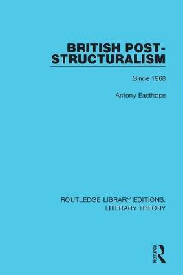 British Post-Structuralism by Antony Easthope image