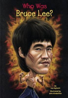 Who Was Bruce Lee? on Hardback by Jim Gigliotti