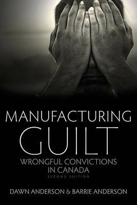 Manufacturing Guilt (2nd edition) by Barrie Anderson