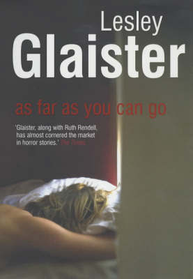 As Far as You Can Go by Lesley Glaister image