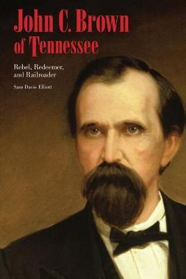 John C. Brown of Tennessee by Sam D. Elliott image